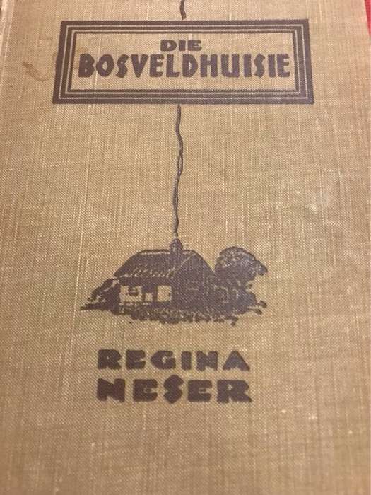 Die Bosveldhuisie - Regina Neser