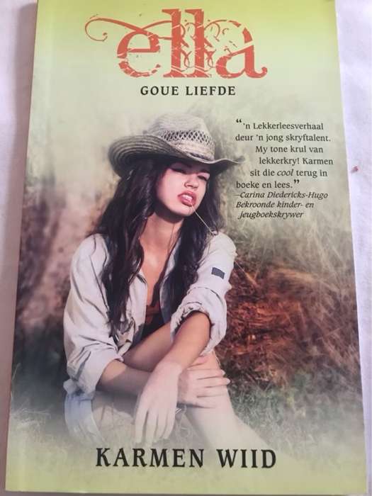 Ella, goue liefde - Karmen Wiid