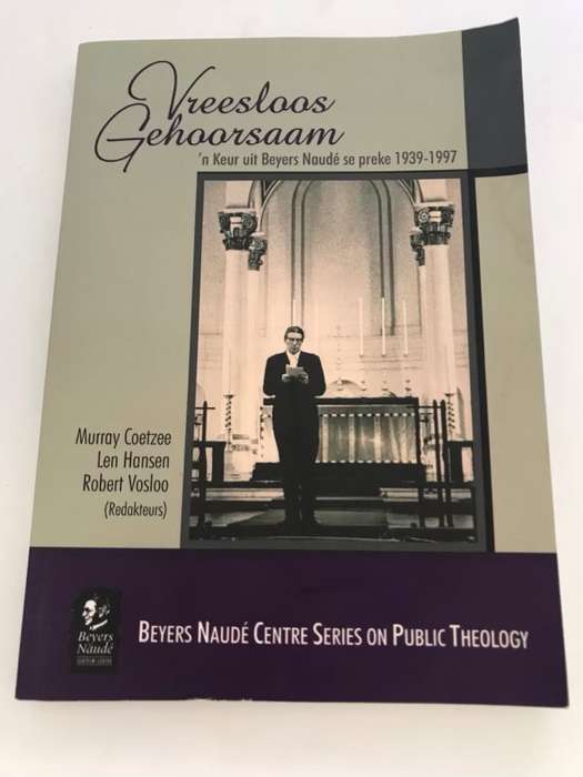 Vreesloos gehoorsaam - Christiaan Frederik Beyers Naude