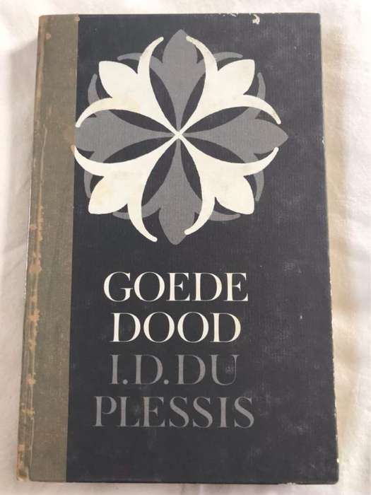 Goede Dood - I.D.Du Plessis