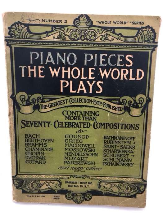 Piano Pieces the Whole World Plays - Albert E.Wier