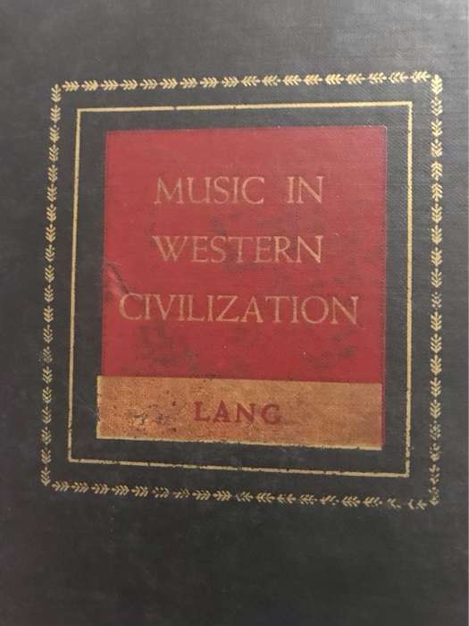 Music in Western Civilization - Paul Henry Lang