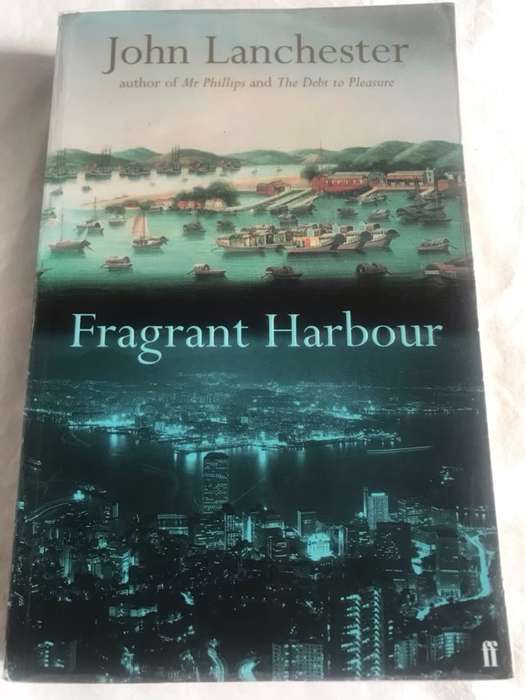 Fragrant Harbour - John Lanchester