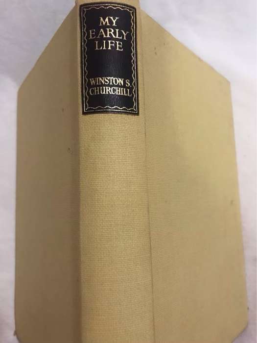 My Early Life, A Roving Commission - Winston S.Churchill