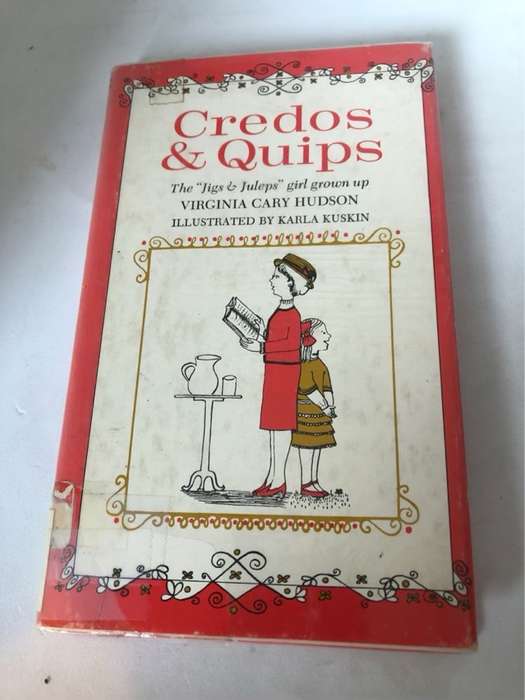 Credos & Quips - Virginia Cary Hudson