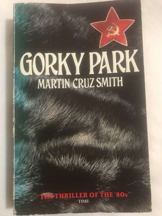 Gorky Park - Martin Cruz Smith