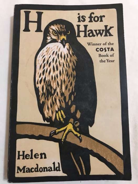 H is for Hawk - Helen Macdonald