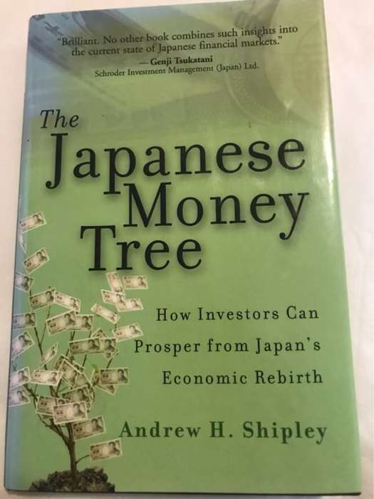 The Japanese Money Tree - Andrew H. Shipley