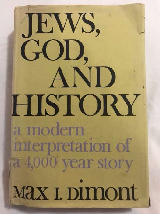 Jews, God, and History - Max I.Dimont