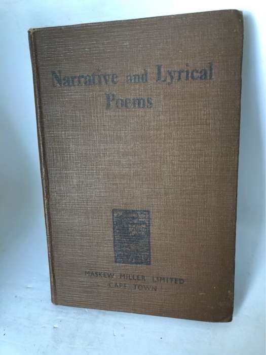 Narrative and Lyrical Poems, An anthology for South African Schools - Godfrey Bobbins