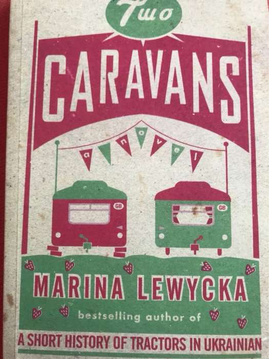 Two Caravans - Marina Lewycka