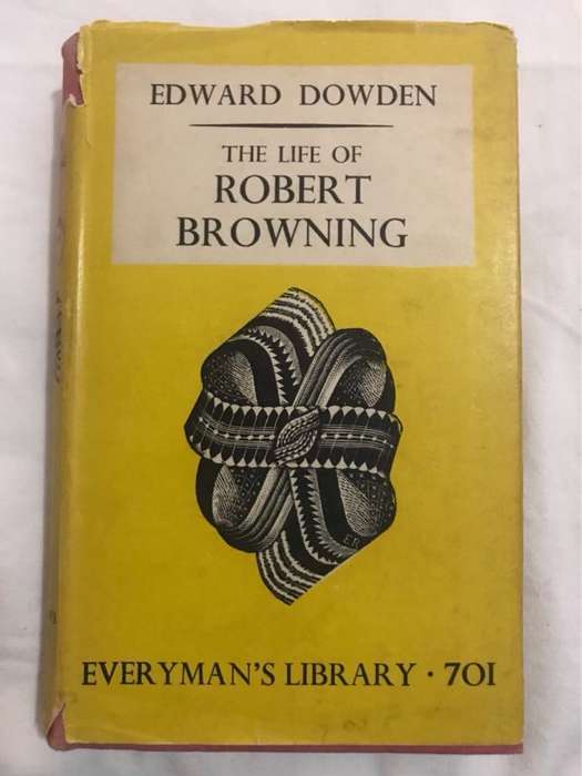 The Life of Robert Browning - Edward Dowden