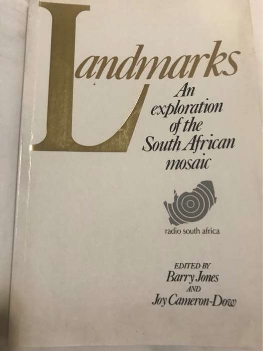 Landmarks, An Exploration of the South African Mosaic - Barry Jones, Joy Cameron-Dow