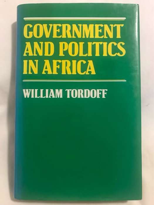 Government and Politics in Africa - William Tordoff