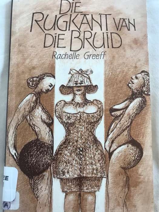 Rugkant Van Die Bruid - Rachelle Greef