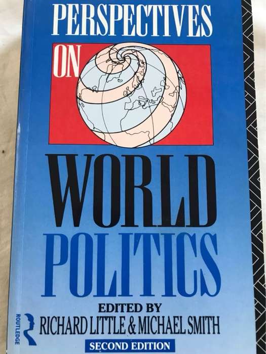 Perspectives on world politics, a reader - Richard Little, Michael Smith