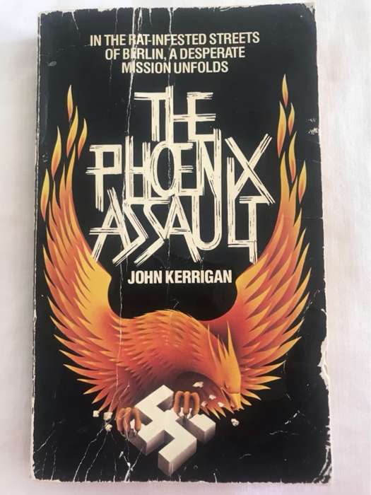 The Phoenix Assault - John Kerrigan