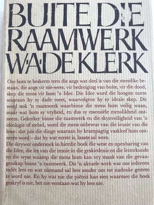 Buite Die Raamwerk - W.A.De Klerk