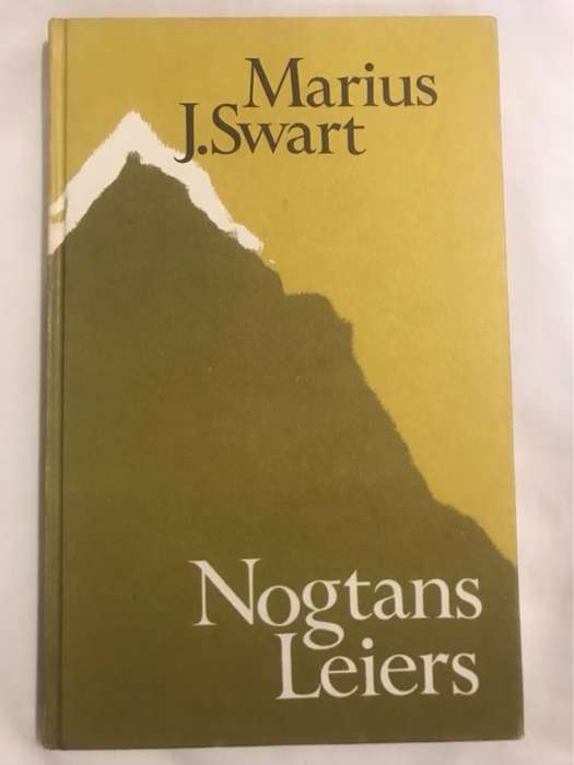 Nogtans Leiers - Marius J.Swart