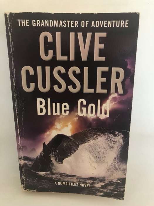 Blue Gold - Clive Cussler