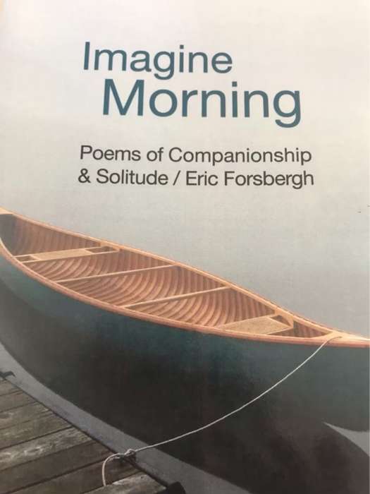 Imagine Morning, poems of companionship & solitude - Eric Forsbergh