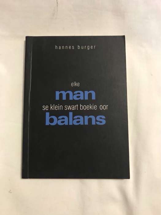 Elke Man se Klein Swart Boekie oor Balans - Hannes Burger