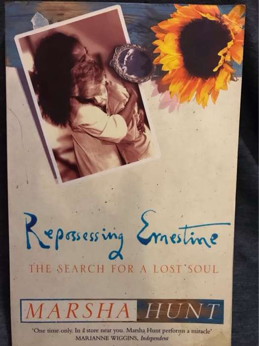 Repossessing Ernestine, the search for a lost soul - Marsha Hunt