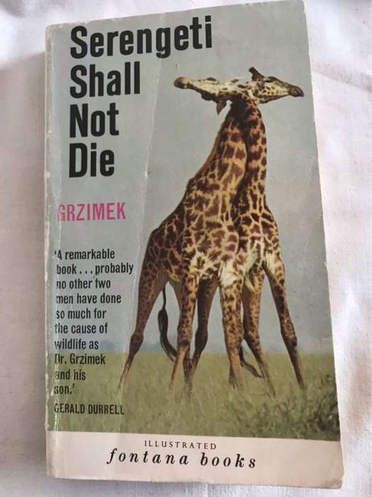 Serengeti Shall Not Die - B.&M.Grzimek
