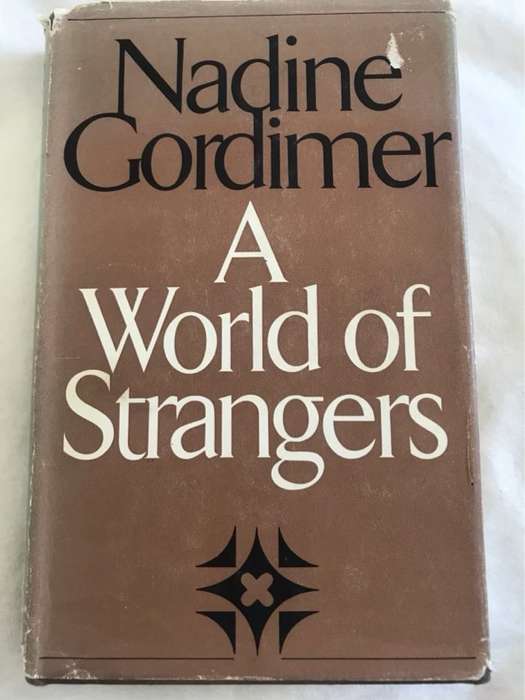 A World of Strangers - Nadine Gordimer