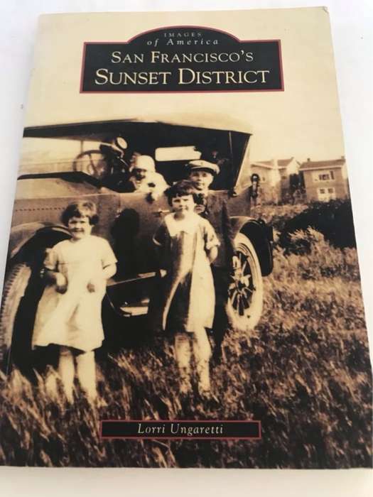 San Francisco's Sunset District - Lorri Ungaretti