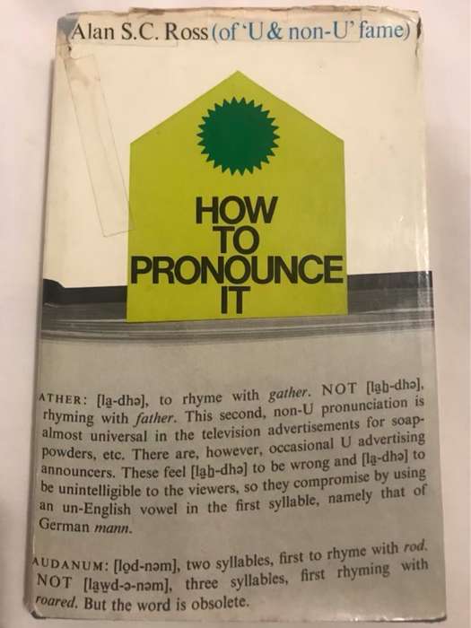 How to Pronounce It - Alan S.C.Ross