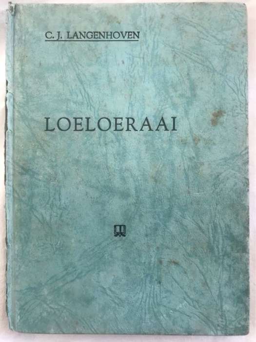 Loeloeraai - C.J.Langenhoven
