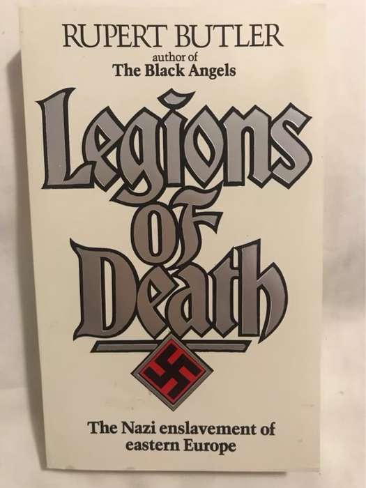 Legions of Death - Rupert Butler