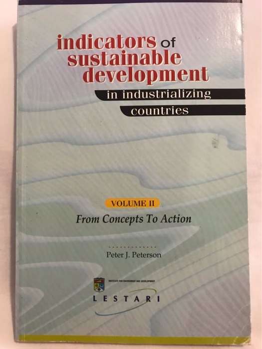 Indicators of sustainable development in industrializing countries - Peter J. Peterson