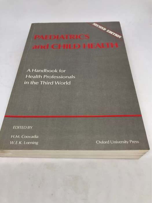 Paediatrics and Child Health - Coovadia, Walter Edgar Karl Loening