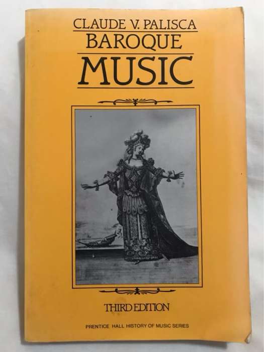 Baroque Music - Claude V. Palisca
