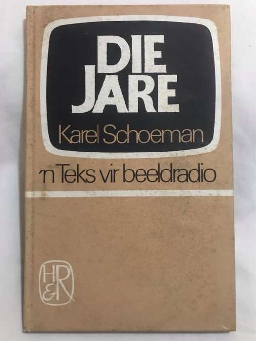 Die Jare - Karel Schoeman