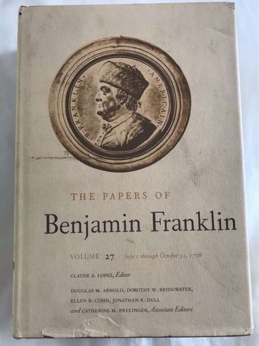The Papers of Benjamin Franklin Vol.27 - Claude A.Lopez Ed.