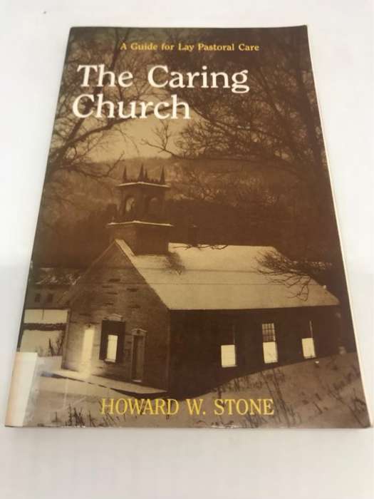 The Caring Church - Howard W.Stone
