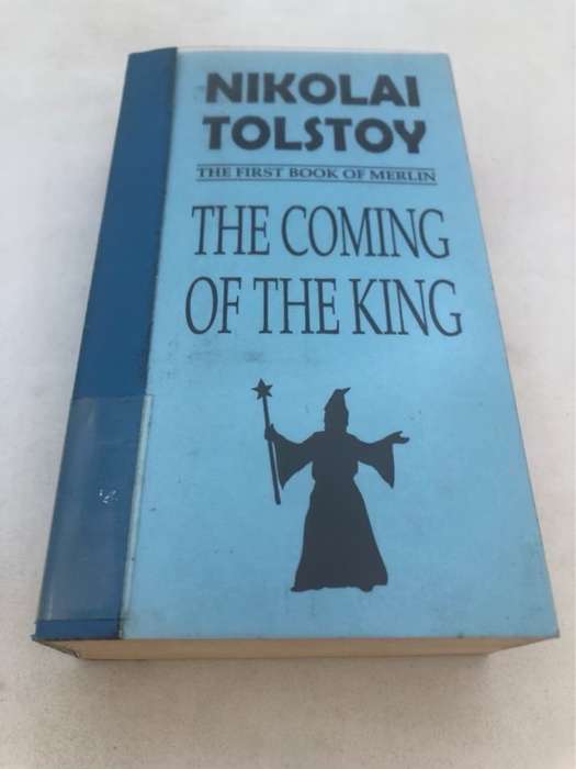 The Coming of the King - Nikolai Tolstoy