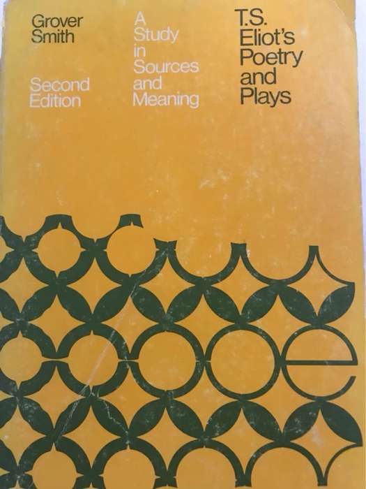 T.S.Eliot's Poetry and Plays - Grover Smith