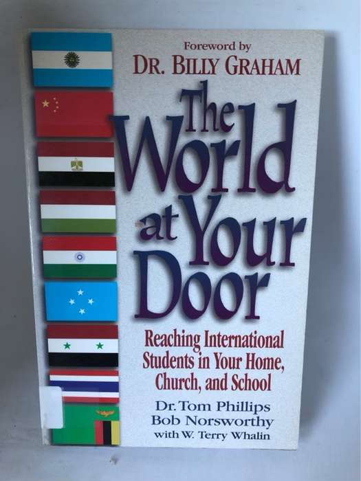 The World at Your Door - Tom Phillips, Bob Norsworthy, Terry Whalin