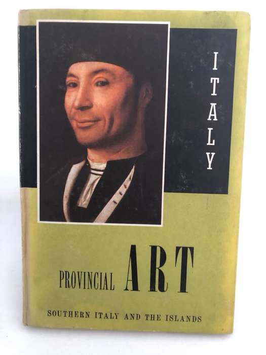 Provincial ART, Southern Italy and the Islands - Italian State Tourist Office