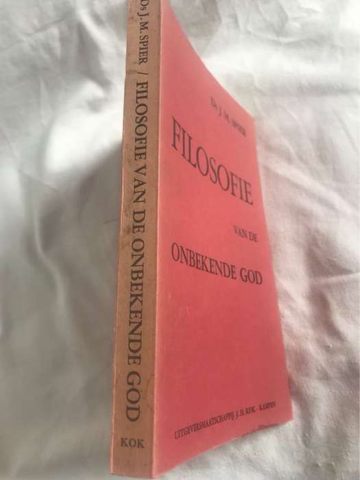 Filisofie van de Onbekende God - Ds.J.M.Spier