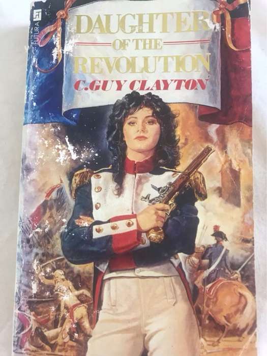 Daughter of the Revolution - C.Guy Clayton