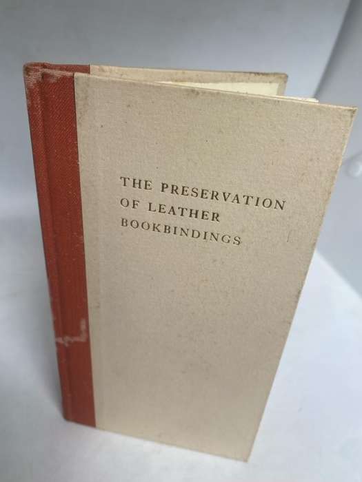 The Preservation Of Leather Bookbindings - H.J.Plenderleith