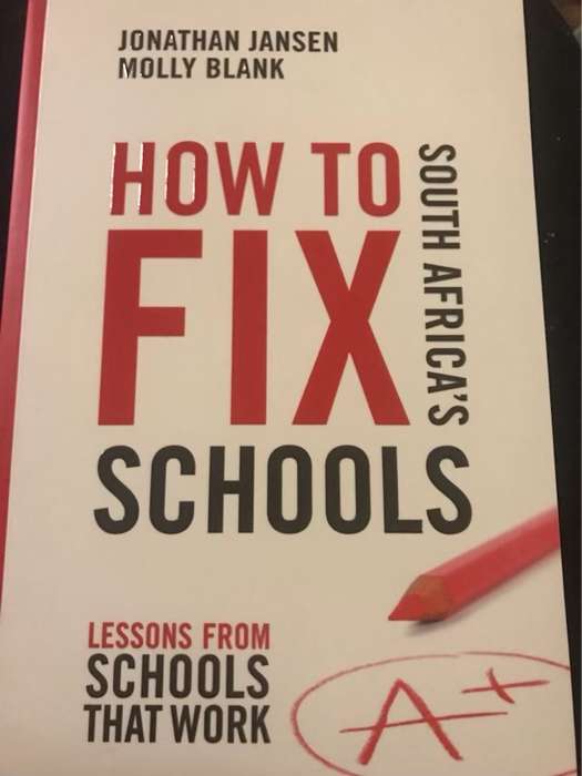 How to Fix South Africa's Schools - Jonathan D. Jansen, Molly Blank
