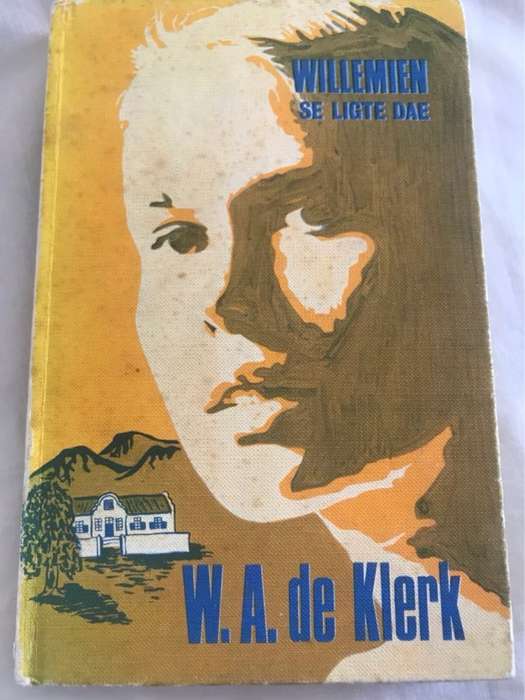 Willemien se Ligte Dae - W.A.De Klerk