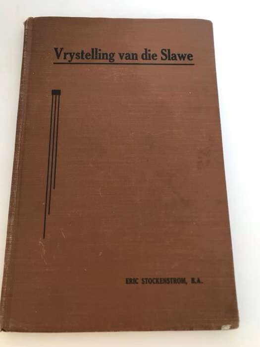 Vrystelling van die Slawe - Eric Stockenstrom