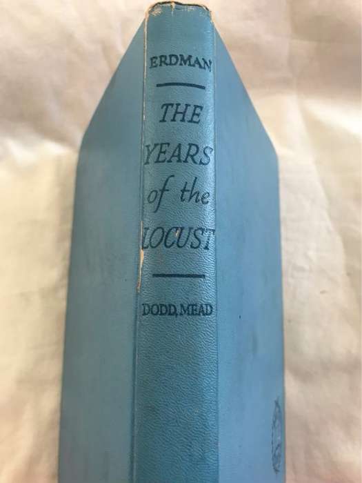 The Years of the Locust - Loula Grace Erdman